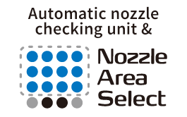 Automatic nozzle checking function and Nozzle Area Select
